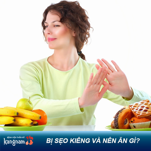 Chỉ định bị sẹo KIÊNG & NÊN ăn gì? Bác sĩ BVTM Kangnam giải đáp